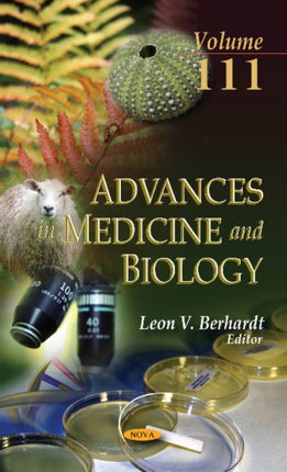 Advances in Medicine & Biology: Volume 111