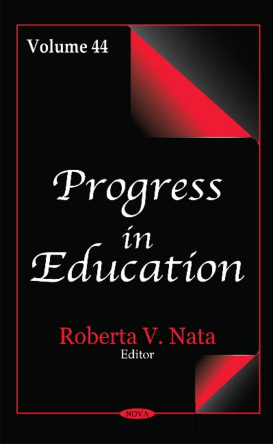 Progress in Education: Volume 44