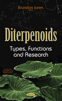 Diterpenoids: Types, Functions & Research