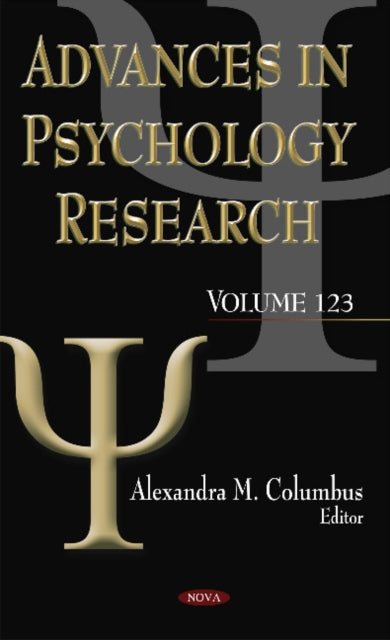 Advances in Psychology Research: Volume 123