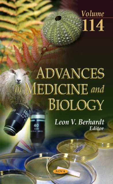 Advances in Medicine & Biology: Volume 114