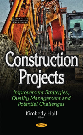 Construction Projects: Improvement Strategies,