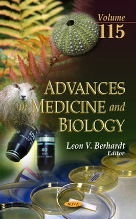 Advances in Medicine & Biology: Volume 115