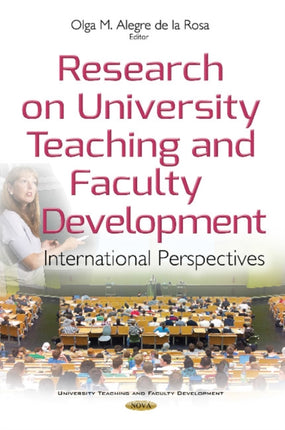 Research on University Teaching & Faculty Development: International Perspectives