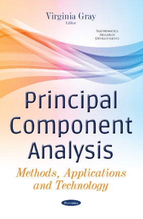 Principal Component Analysis: Methods, Applications & Technology