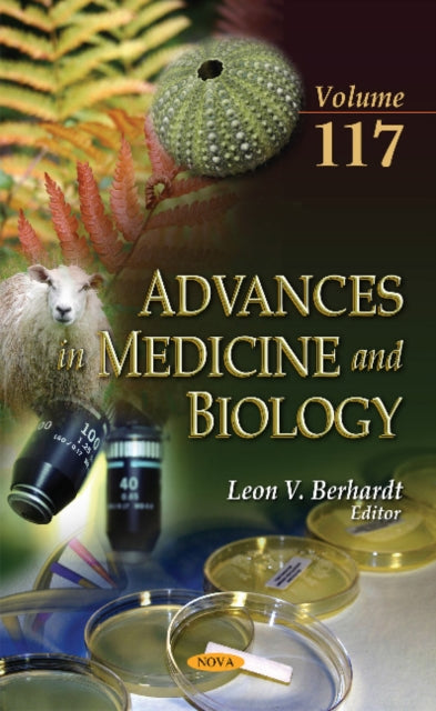 Advances in Medicine & Biology: Volume 117