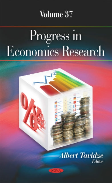 Progress in Economics Research: Volume 37