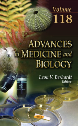 Advances in Medicine & Biology: Volume 118