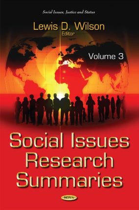 Social Issues Research Summaries (with Biographical Sketches): Volume 3