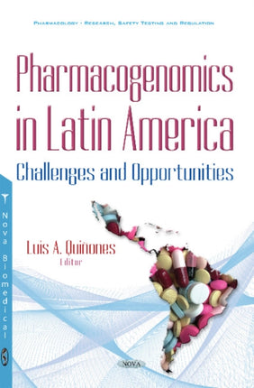 Pharmacogenomics in Latin America: Challenges &