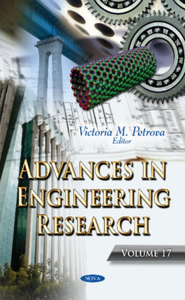 Advances in Engineering Research: Volume 17