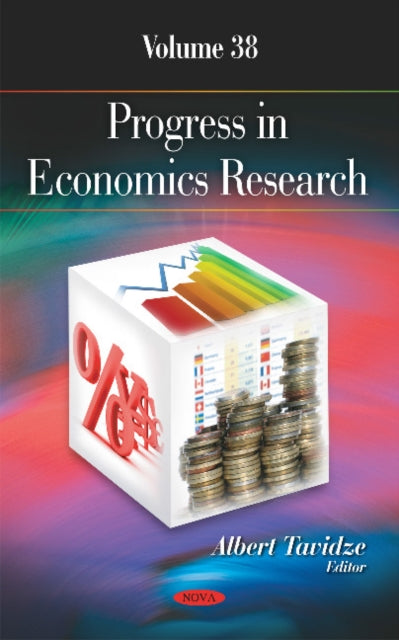 Progress in Economics Research: Volume 38