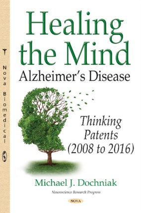 Healing the Mind: Alzheimers Disease -- Thinking