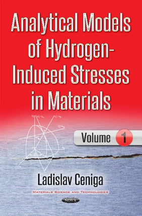 Analytical Models of Hydrogen-Induced Stresses in Materials I