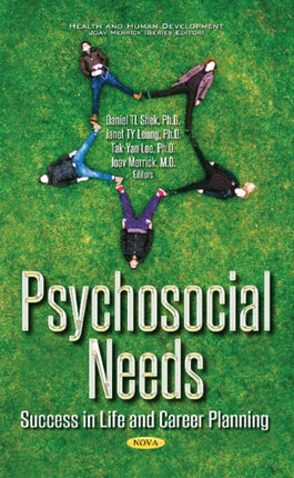 Psychosocial Needs: Success in Life & Career Planning