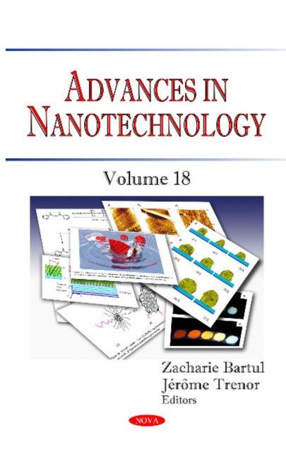 Advances in Nanotechnology: Volume 18