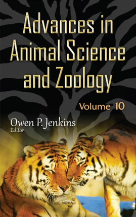 Advances in Animal Science & Zoology: Volume 10