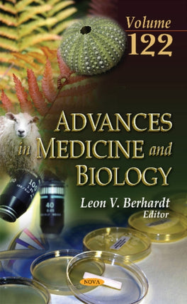 Advances in Medicine & Biology: Volume 122