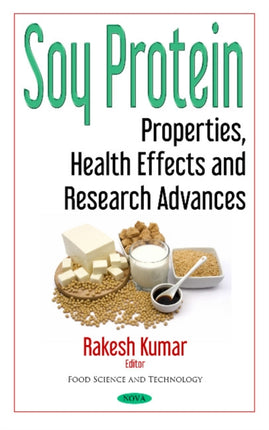 Soy Protein: Properties, Health Effects & Research Advances