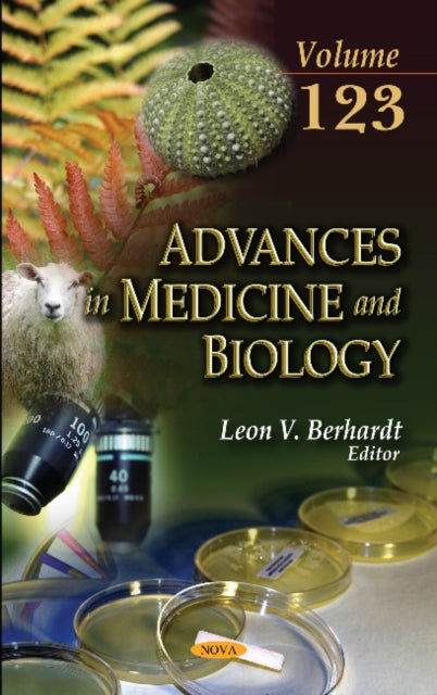 Advances in Medicine & Biology: Volume 123