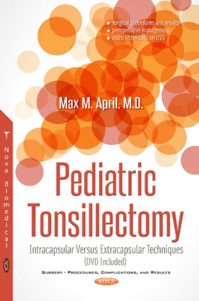 Pediatric Tonsillectomy: Intracapsular Versus