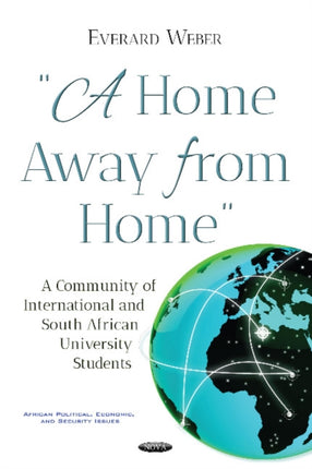 Home Away from Home: A Community of International