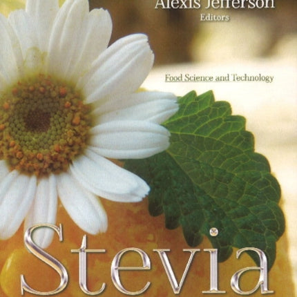 Stevia: Research Insights