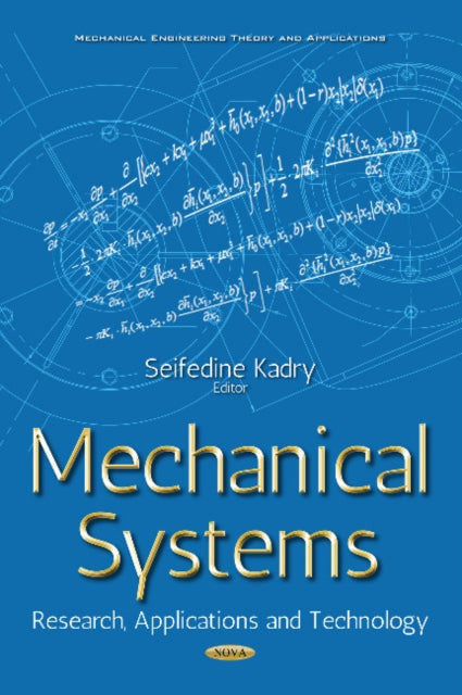 Mechanical Systems: Research, Applications &