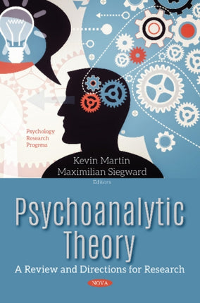 Psychoanalytic Theory: A Review & Directions for Research