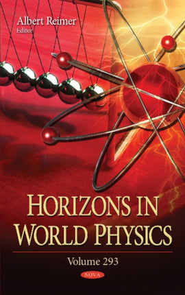 Horizons in World Physics: Volume 293