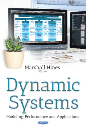Dynamic Systems: Modeling, Performance &