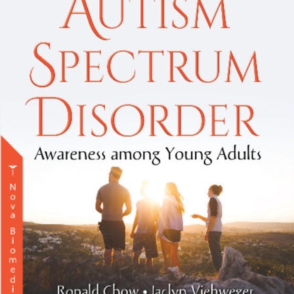 Autism Spectrum Disorder: Awareness Among Young Adults