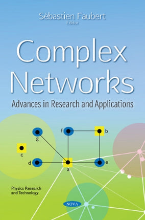 Complex Networks: Advances in Research &