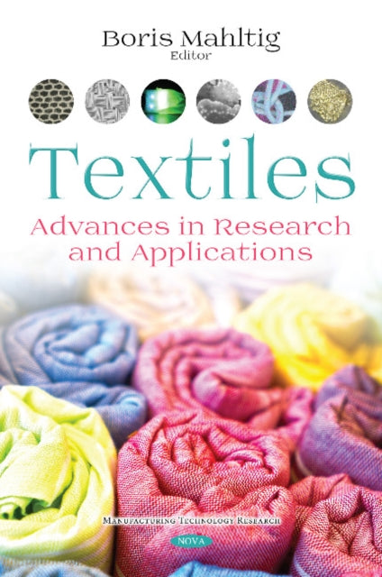 Textiles: Advances in Research and Applications