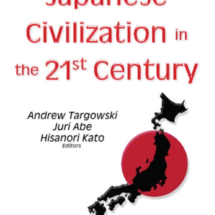 Japanese Civilization in the 21st Century