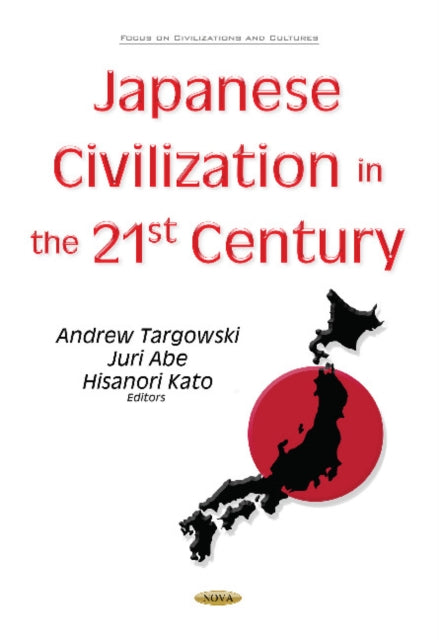 Japanese Civilization in the 21st Century