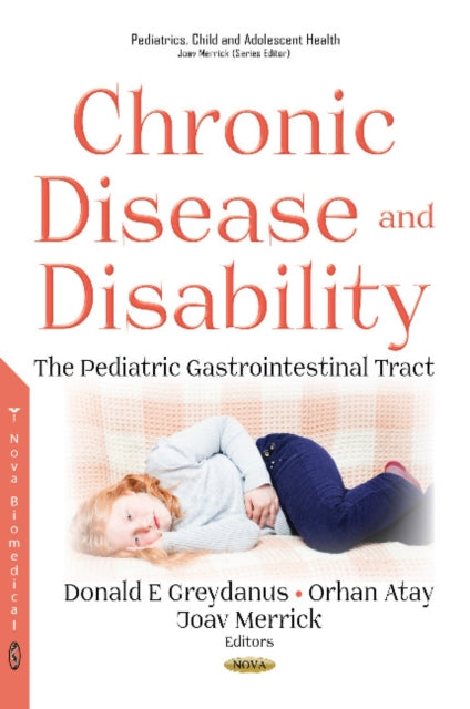 Chronic Disease and Disability: The Pediatric Gastrointestinal Tract