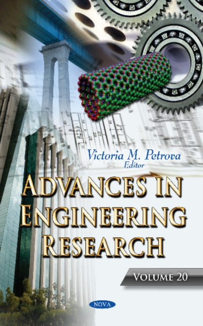 Advances in Engineering Research: Volume 20