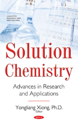 Solution Chemistry: Advances in Research and