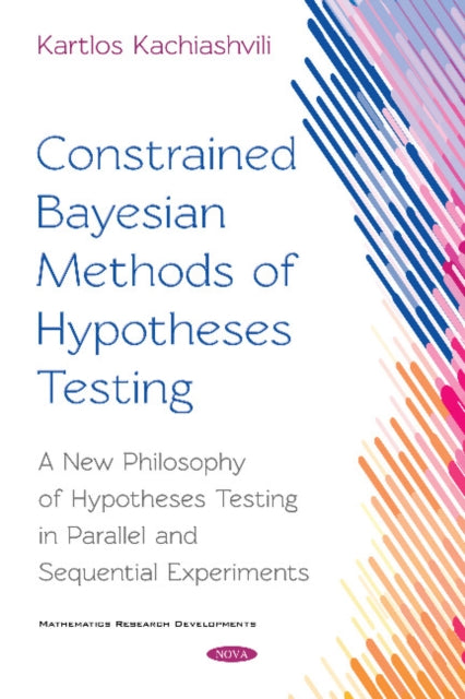 Constrained Bayesian Methods of Hypotheses