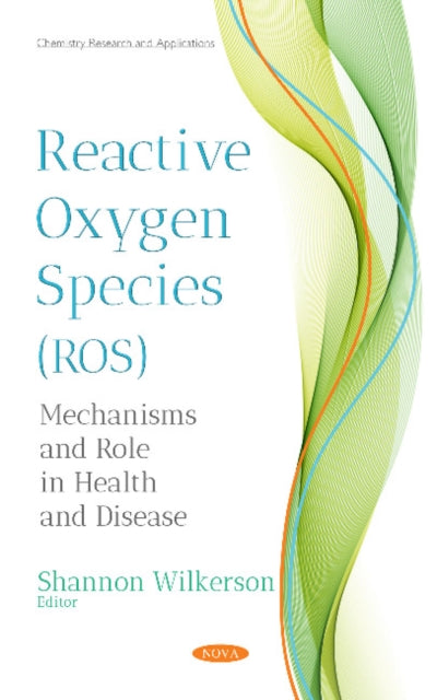 Reactive Oxygen Species (ROS): Mechanisms and