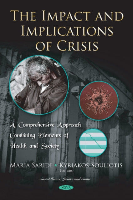 The Impact and Implications of Crisis: A