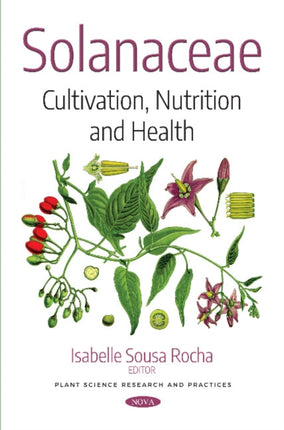 Solanaceae: Cultivation, Nutrition and Health