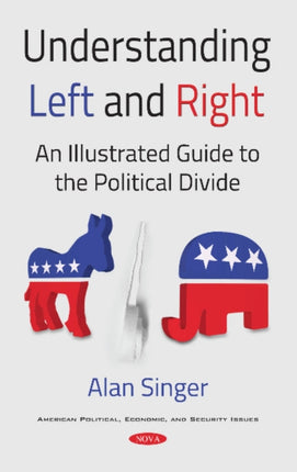 Understanding Left and Right: An Illustrated Guide to the Political Divide