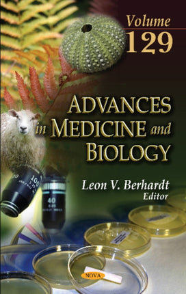 Advances in Medicine and Biology. Volume 129