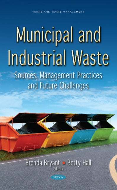 Municipal and Industrial Waste: Sources,