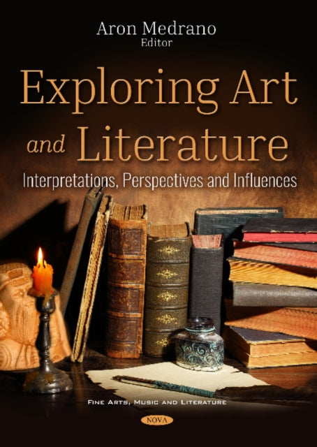 Exploring Art and Literature: Interpretations,