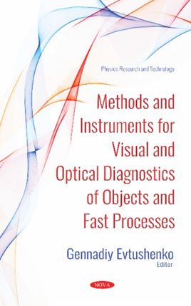 Methods and Instruments for Visual and Optical