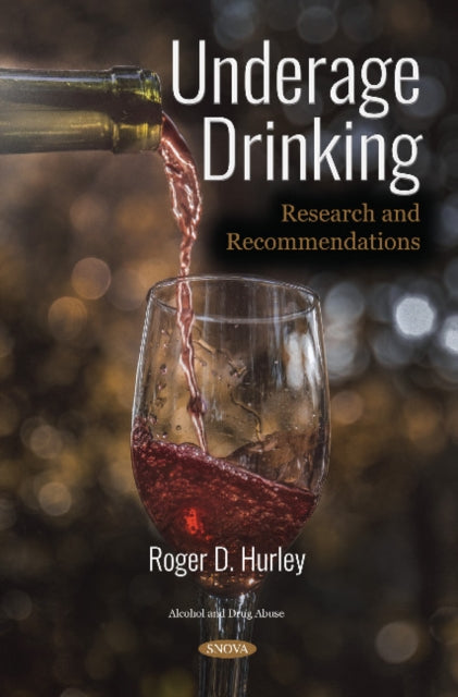 Underage Drinking: Research and Recommendations