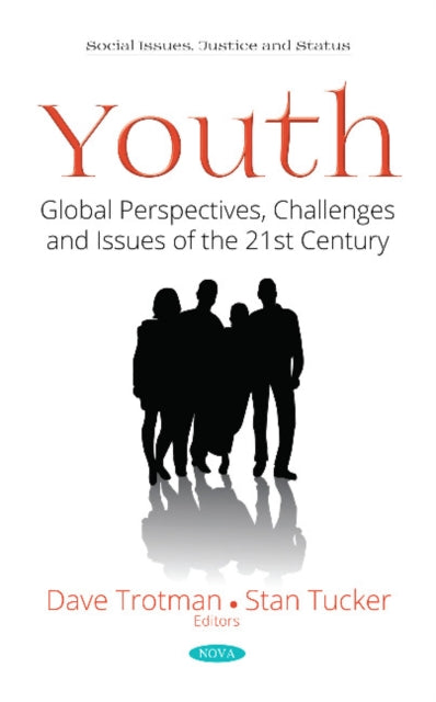Youth: Global Perspectives, Challenges and Issues